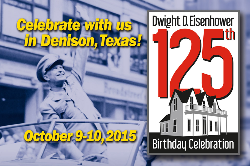 Ike's 125th B-Day - A special party at Eisenhower's birthplace!